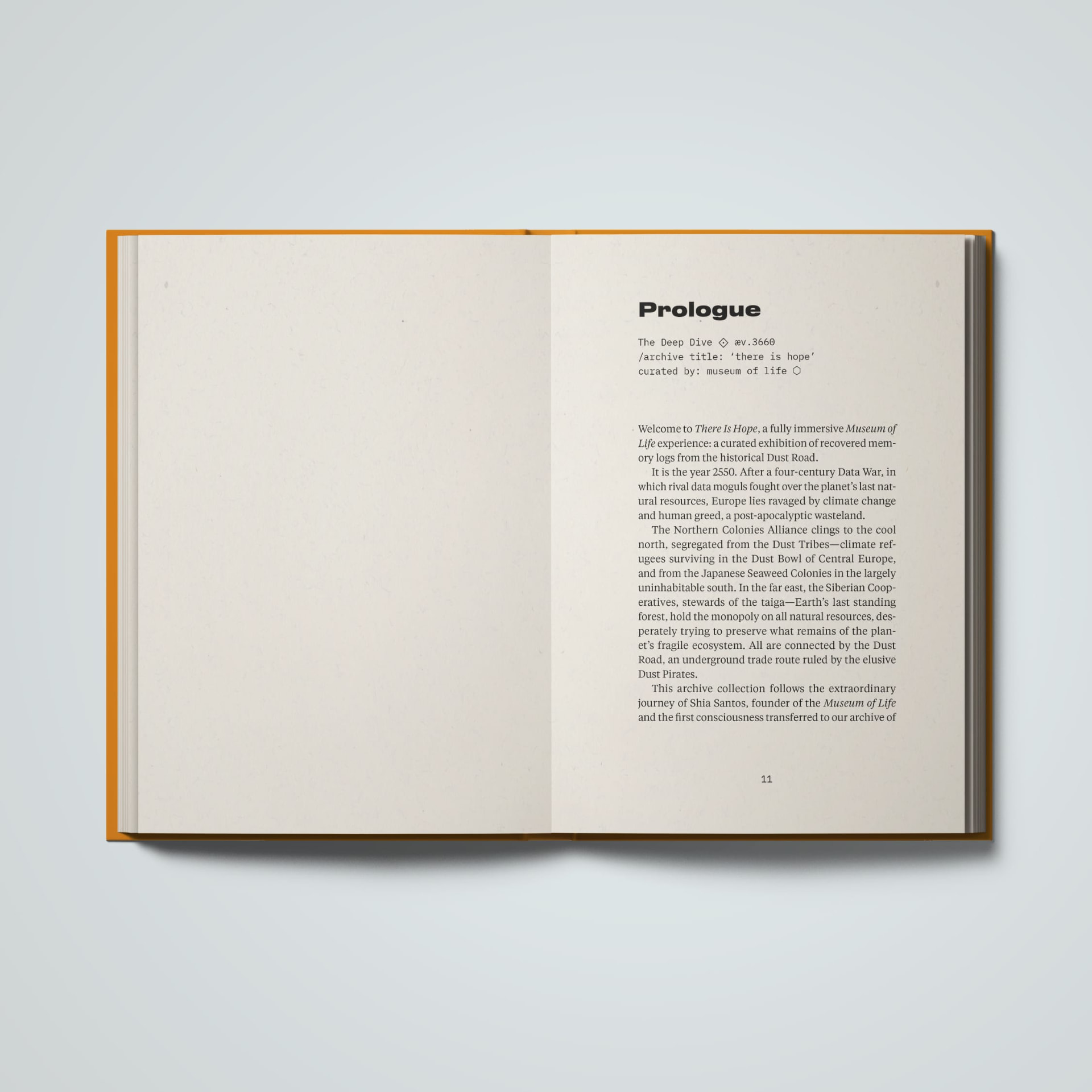 Prologue opening spread of The Dust Road, with the chapter's archival text on the right page